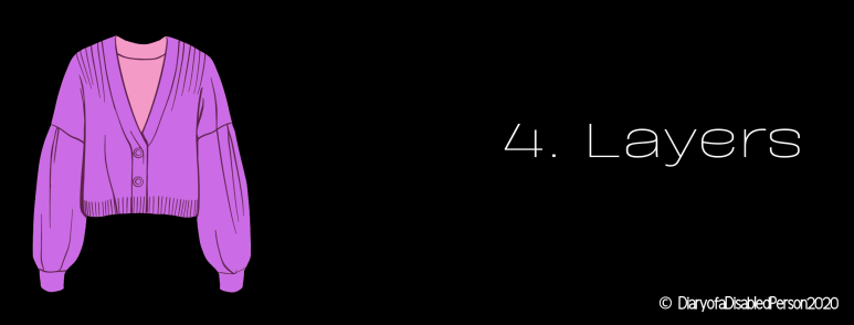 4. Layers. A purple cardigan.